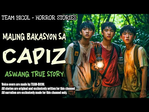 MALING BAKASYON SA CAPIZ | Aswang True Story