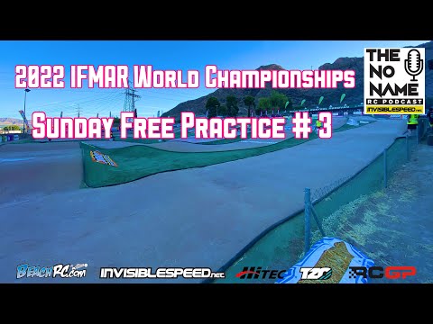 2022 IFMAR World Championship -Sunday Free Practice #3 - Laps With Canas, Boots, Ongaro and Coelho