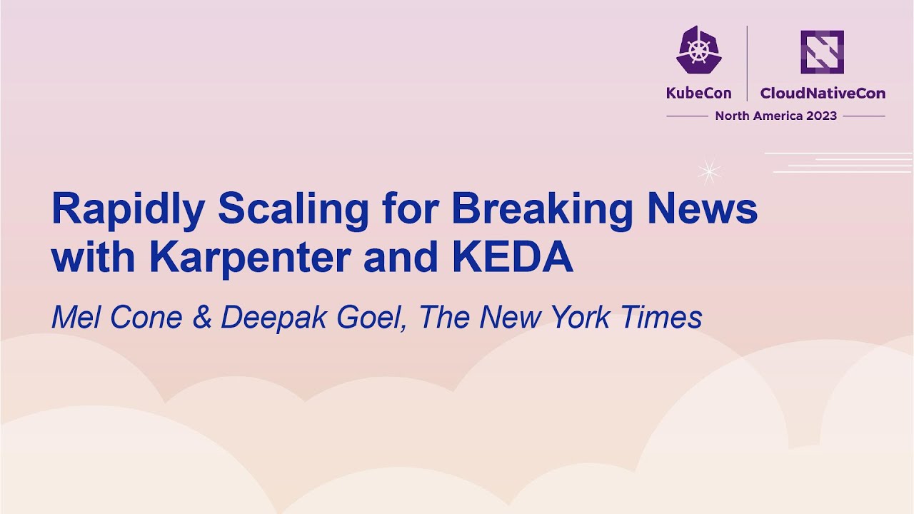 Rapidly Scaling for Breaking News with Karpenter and KEDA