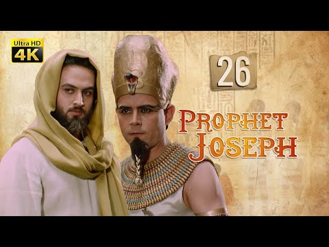 4K Prophet Joseph | English | Episode 26