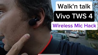 🎤 Walk’n Talk: Vivo TWS 4 as Wireless Mic for Vivo Phones