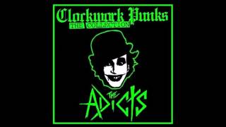 The Adicts - Clockwork Punks (FULL ALBUM)