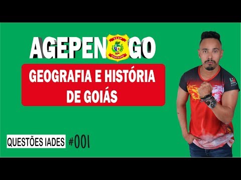 Agepen GO | Geografia e História de Goiás | Questões | Banca IADES