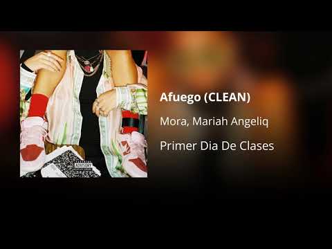 Afuego - Mora ft. Mariah Angeliq (CLEAN) - Versión no explícita