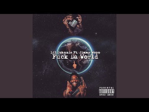Fuck da World