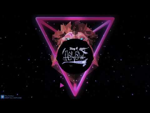 The Trickaz feat. DOPE DOD - DROP