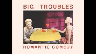 Big Troubles - Misery