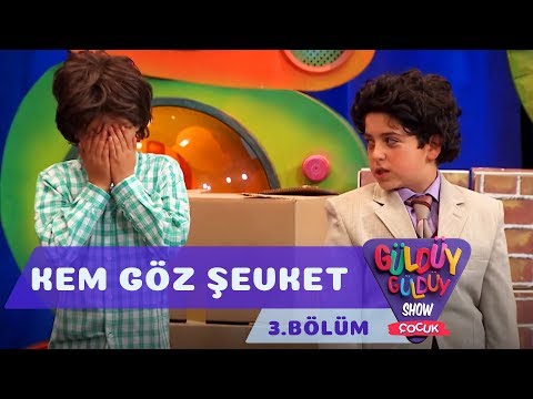 Güldüy Güldüy Show Çocuk 3.Bölüm - Kem Göz Şevket