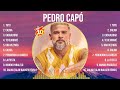 Pedro Capó Mix Top Hits Full Album ▶️ Full Album ▶️ Best 10 Hits Playlist