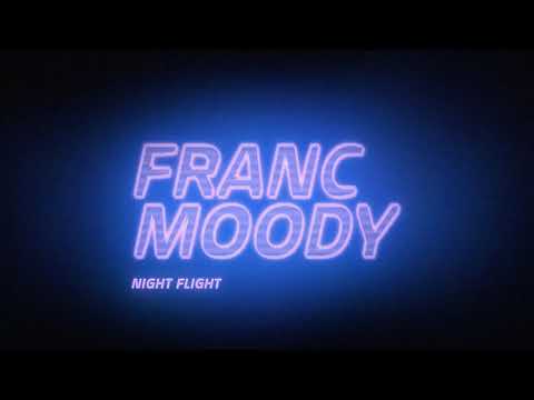 Franc Moody - Night Flight (Official Audio)