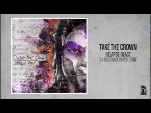 Take the Crown - LA Resistance (Revolution)