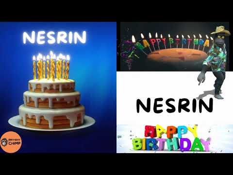 NESRIN Happy Birthday Song and Dance - It's Your Birthday - Happy Birthday to You NESRIN