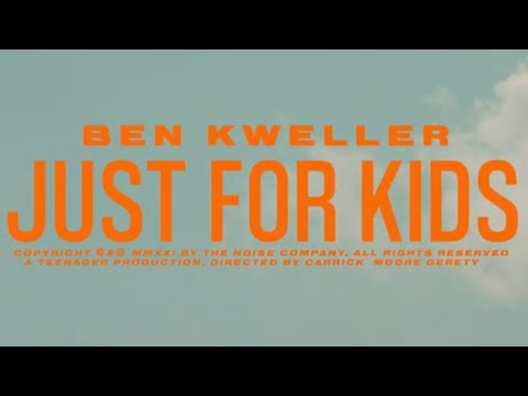 Ben Kweller • Just for Kids • Official Music Video