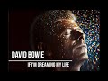 David Bowie - If I'm Dreaming My Life (lyrics video with AI generated images)
