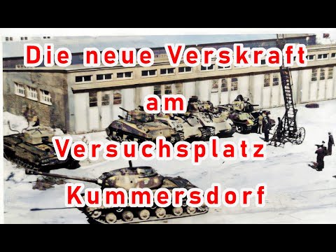 Die Neue Verskraft am Versuchsplatz Kummersdorf