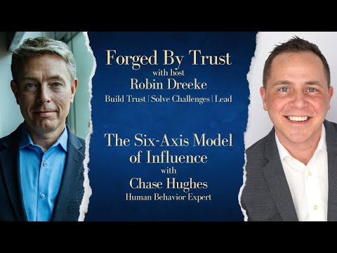 The Six-Axis Model of Influence w/ Chase Hughes