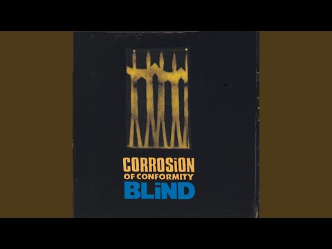 Break the Circle - Corrosion of Conformity