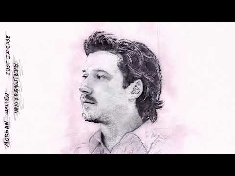 Morgan Wallen - Just In Case (VAVO x BVRNOUT Remix)