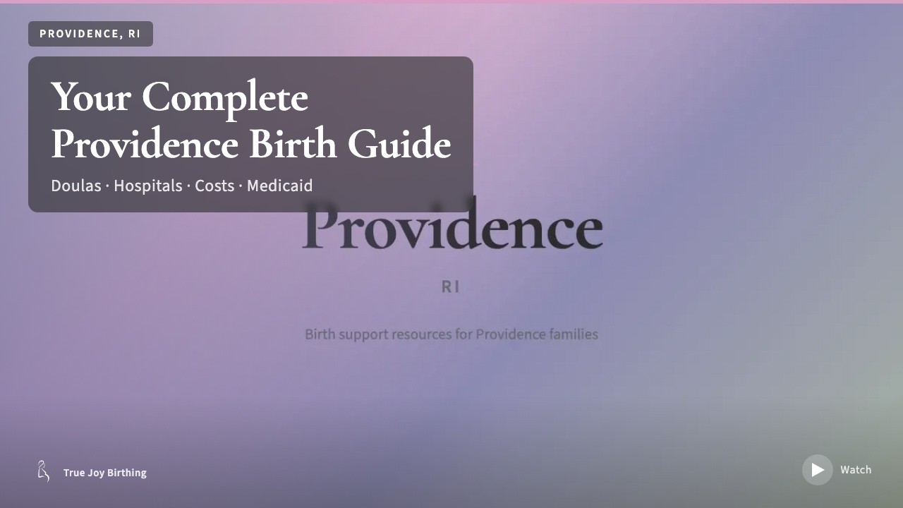 Providence RI Doula & Birth Plan Guide: Costs, Hospitals & Medicaid (First-Time Mom) — press play to watch