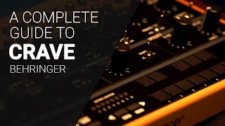 Video thumbnail for Using the Behringer CRAVE, complete guide walkthrough tutorial by XNB