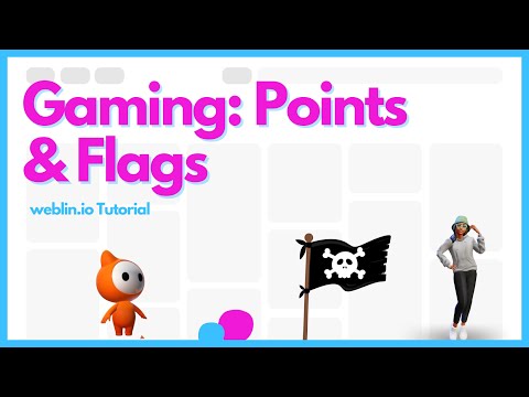 Gaming Features - Points & Flags ⎥weblin.io Tutorial Part 6