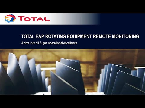 Total E&P Rotating Equipment Remote Monitoring: A dive into oil & gas operational excellence