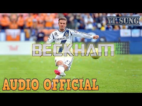 [Cầu thủ Huyền Thoại] Rap về David Beckham - Yi Sung Nguyễn