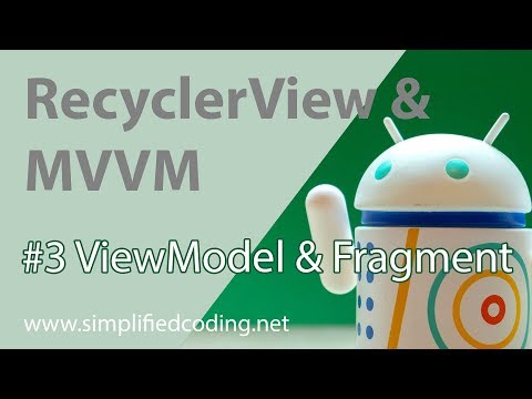 3 RecyclerView with MVVM ViewModel and Fragment