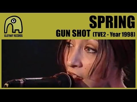 SPRING - Gun Shot [TVE2 - Conciertos Radio 3 - Year 1998] 3/6