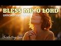 Bless Me, O Lord 🙏 Powerful Christian Prayer & Worship Song for Healing