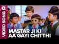 Mastar Ji Ki Aa Gayi Chitthi Video Song Kitaab