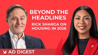 Rick Sharga on Mortgage Rates, Inflation, and Home Prices: 2026 Housing Market Outlook