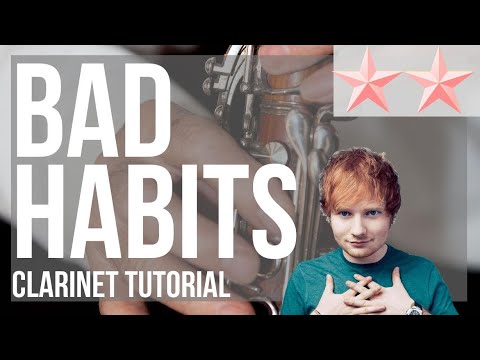 SUPER EASY: How to play Bad Habits by Ed Sheeran on Clarinet (Tutorial)