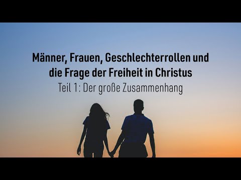 Freiheit in Christus (Kopfbedeckung der Frau) Teil 1 | 1 Korinther 11,3-16 | Theo Friesen