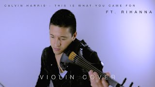 Calvin Harris - This Is What You Came For ft. Rihanna (violin cover) | David Fertello