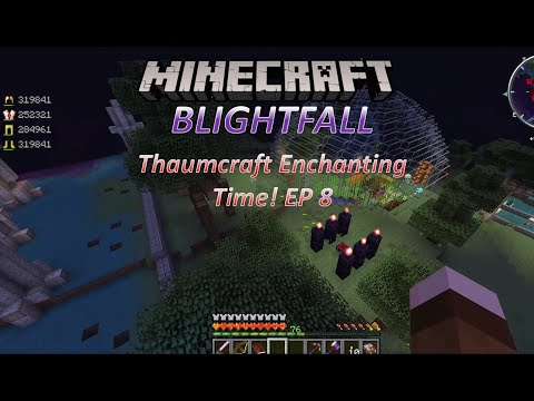 BlightFall: Minecraft Modded Survival Season 2 Ep 8
