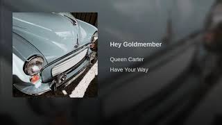 Hey Goldmember - Queen Carter | Beyoncé