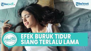 Dampak Buruk Tidur Siang Terlalu Lama Picu Gangguan Kesehatan: Insomnia hingga Tekanan Darah Tinggi