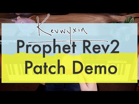 Kevwyxin Prophet Rev2 Patches Demo