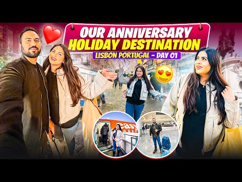 Our Anniversary Holiday Destination | Lisbon, Portugal Travel Vlog | Day 1