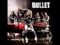 Bullet - Back On The Road 