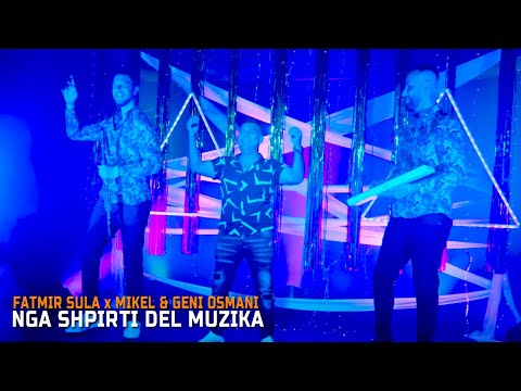 Fatmir Sula ft. Mikel Osmani & Geni Osmani - Nga shpirti del muzika