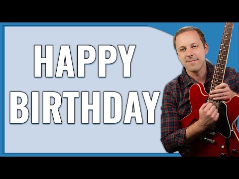 How to Play Happy Birthday on Guitar (With Bluesy Ending)