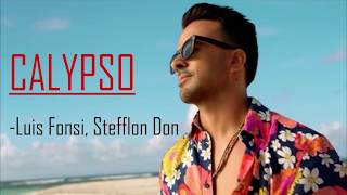 Calypso Luis Fonsi Letra &amp; Lyrics / English and Spanish