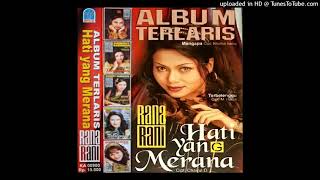 Download lagu Rana Rani - Hati Panas Membara (Album Terlaris Hati Yang Merana) mp3