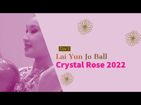 Lai Yun Jo Ball 2022 - Crystal Rose Minsk 2022