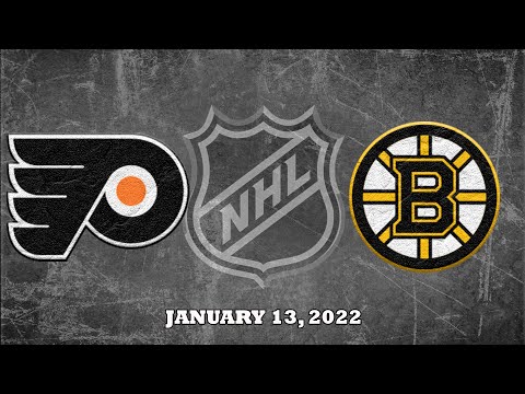 NHL Flyers vs Bruins | Jan.13, 2022