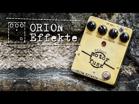 Orion Effekte DeLuxe Motor Fuzz - Review