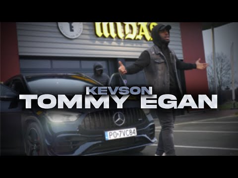 KEVSON - TOMMY EGAN (Clip officiel)