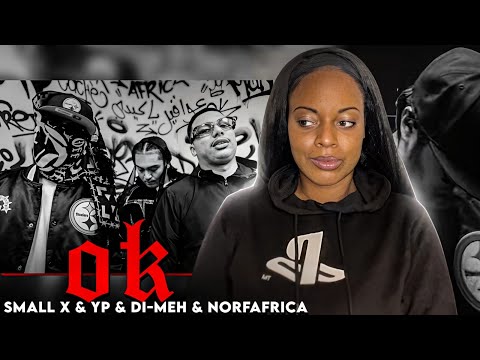 Small X, YP, Di-Meh, Norfafrica - OK (réaction)